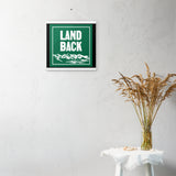 Land Back Poster with Hangers