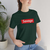 Savage - Unisex Jersey Short Sleeve Tee