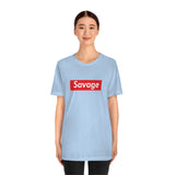 Savage - Unisex Jersey Short Sleeve Tee