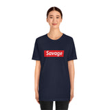 Savage - Unisex Jersey Short Sleeve Tee