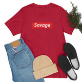 Savage - Unisex Jersey Short Sleeve Tee