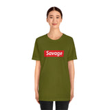 Savage - Unisex Jersey Short Sleeve Tee