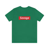 Savage - Unisex Jersey Short Sleeve Tee