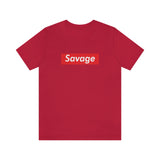 Savage - Unisex Jersey Short Sleeve Tee