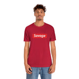 Savage - Unisex Jersey Short Sleeve Tee