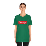 Savage - Unisex Jersey Short Sleeve Tee