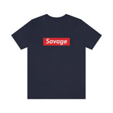 Savage - Unisex Jersey Short Sleeve Tee