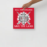 Kill the Pipelines - Matte Poster