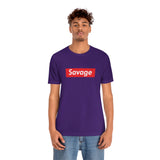 Savage - Unisex Jersey Short Sleeve Tee