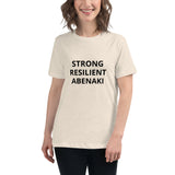 Strong Resilient Abenaki - Women's Relaxed T-Shirt
