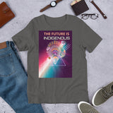 The Future is Indigenous - Short-Sleeve Unisex T-Shirt