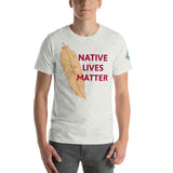 Native Lives Matter Unisex t-shirt