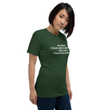 Your Grandma was NOT a "Cherokee Princess" - Unisex T-Shirt