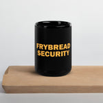 Frybread Security - Black Glossy Mug