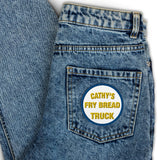 Cathy's Fry Bread Truck - Embroidered Patch