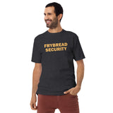 Frybread Security Men’s premium Heavyweight Tee