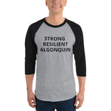 STRONG RESILIENT ALGONQUIN 3/4 sleeve raglan shirt