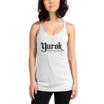 Yurok - Resilient, Powerful, Proud - Women's Racerback Tank