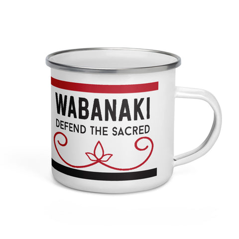 Wabanaki - Defend the Sacred - Enamel Mug
