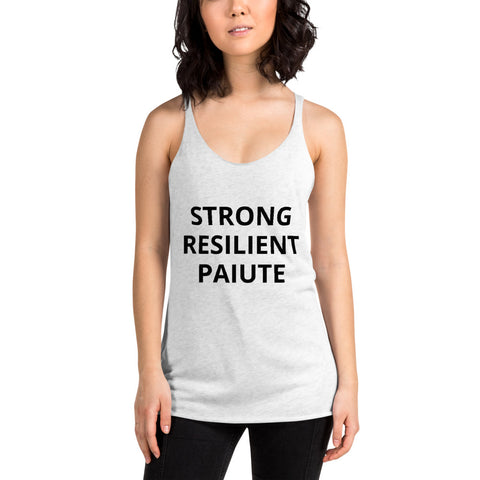 Strong Resilient Paiute - Women's Racerback Tank