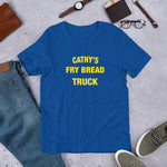 Cathy's Fry Bread Truck - Short-Sleeve Unisex T-Shirt
